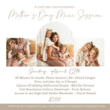 Mother's Day Mini Sessions, April 12th