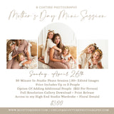Mother's Day Mini Sessions, April 26th